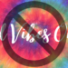 Tie Dye Image Showing Good Vibes Only with a slash through it